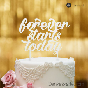 Cake Topper Forever starts today - Weiss - XL