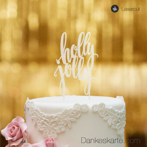 Cake Topper Holly Jolly - Satiniert - XL