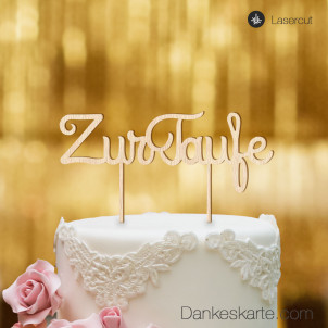 Cake Topper Zur Taufe Schreibschrift - Buchenholz - XL